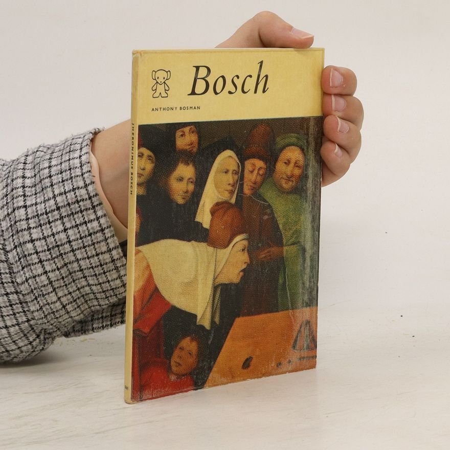 Anthony Bosman Bosch