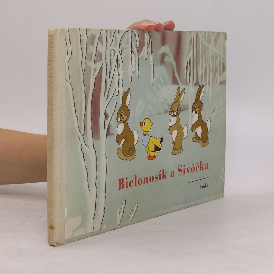 Various authors Bielonosík a Sivôčka