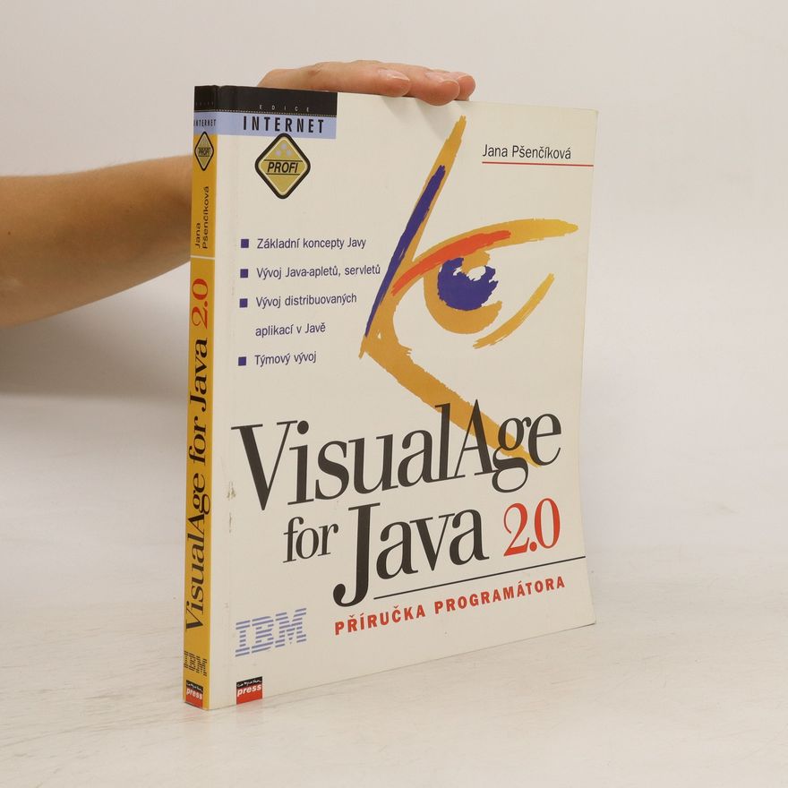 Jana Pšenčíková VisualAge for Java 2.0 : příručka programátora