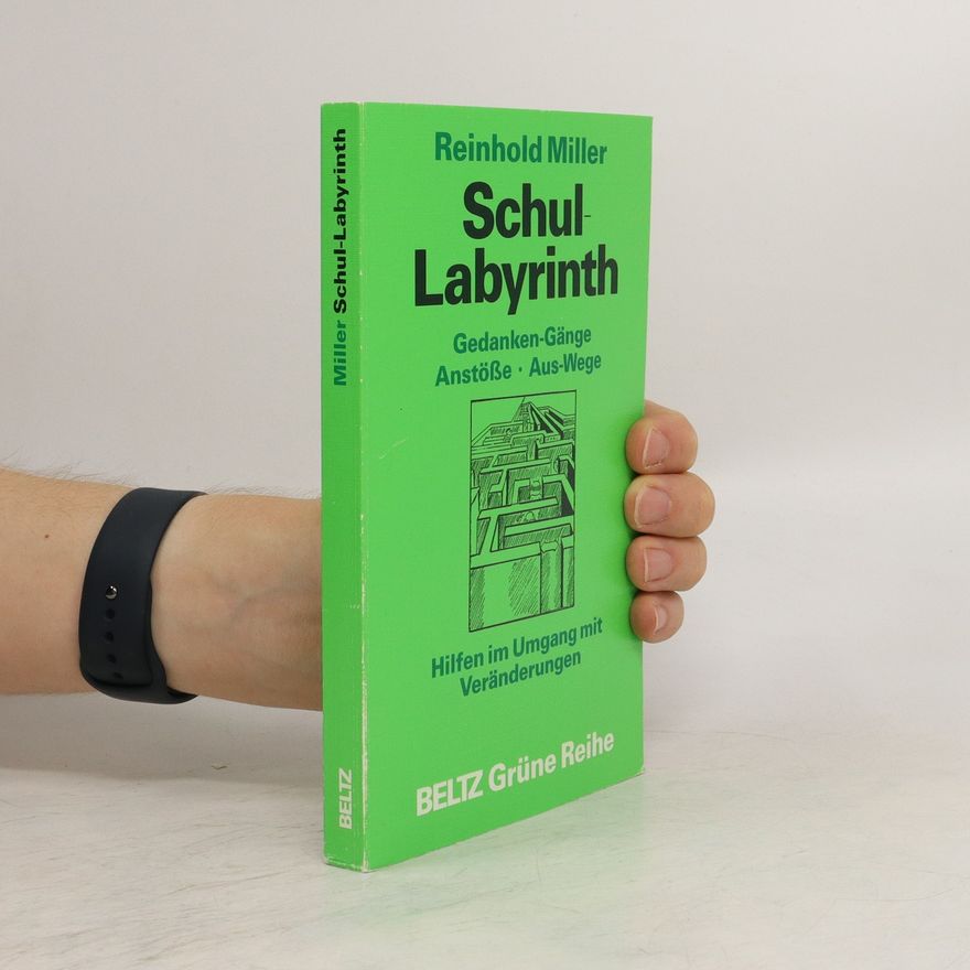 Reinhold Miller Schul-Labyrinth