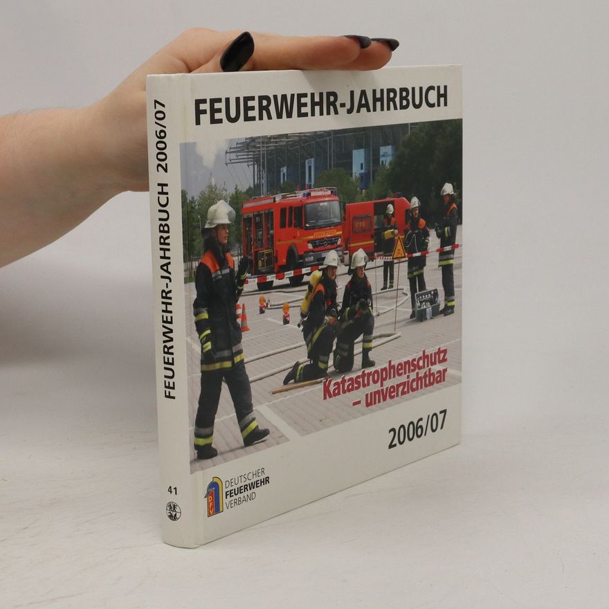 Autorenkollektiv Feuerwehr-Jahrbuch 2006/2007