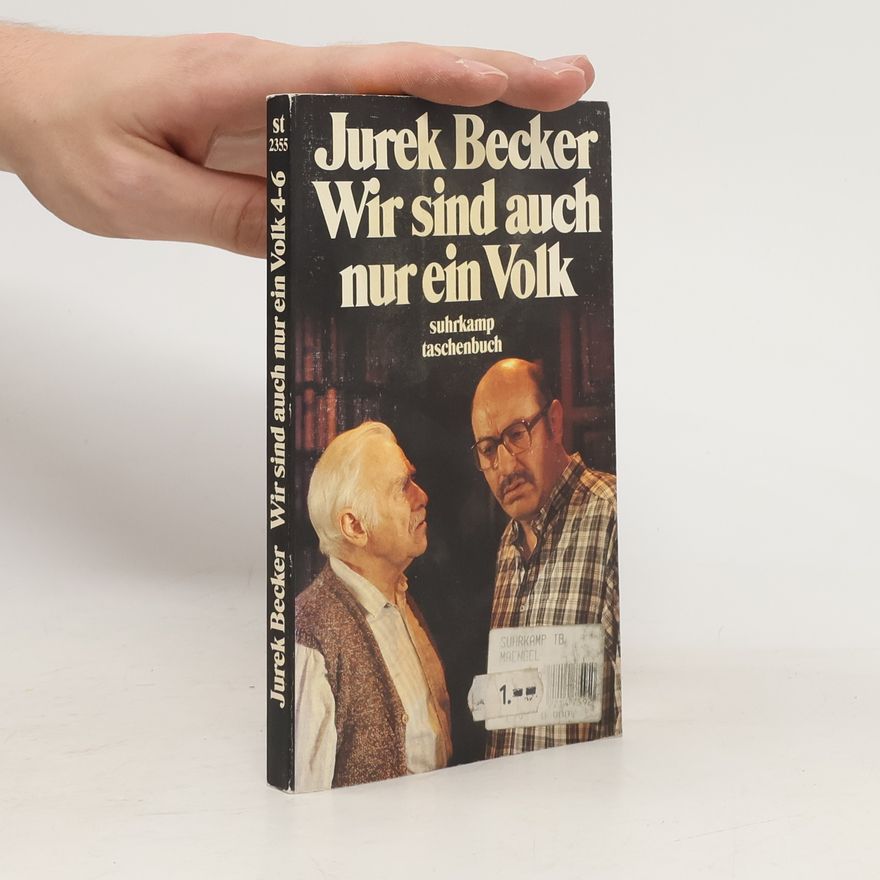Jurek Becker Wir sind auch nur ein Volk