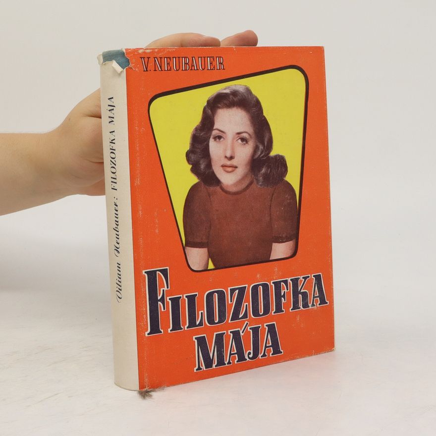 Vilém Neubauer Filozofka Mája