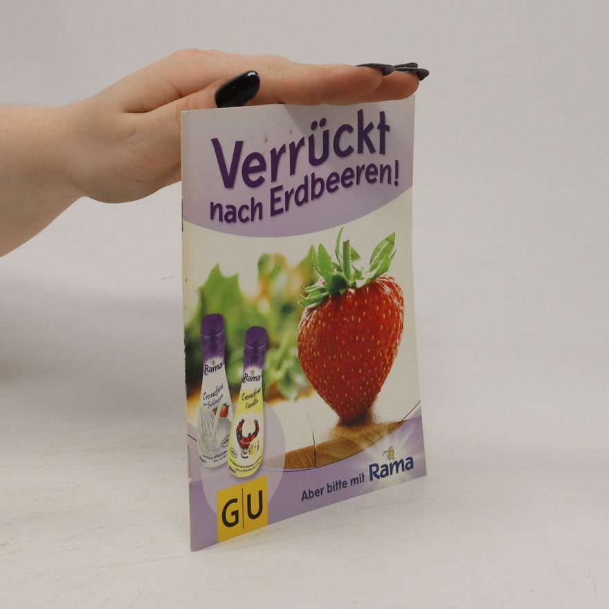 Autorenkollektiv Verrückt nach Erdbeeren!