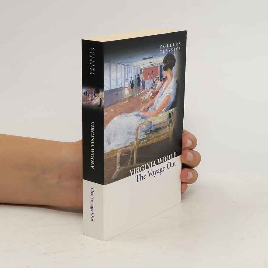 Virginia Woolf The Voyage Out