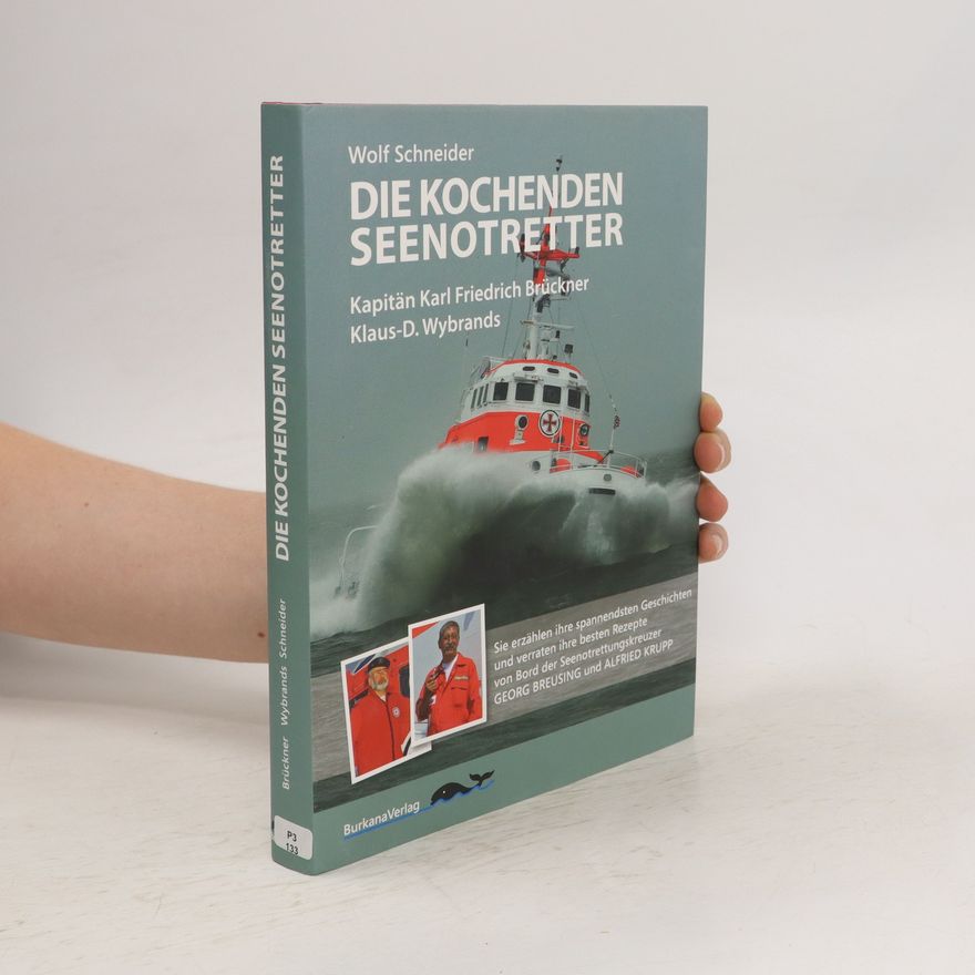 Karl Friedrich Brückner Die kochenden Seenotretter