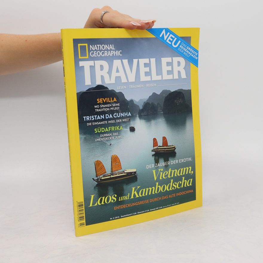 Autorenkollektiv National Geographic Traveler 3/2015. Vietnam, Laos und Kambodscha