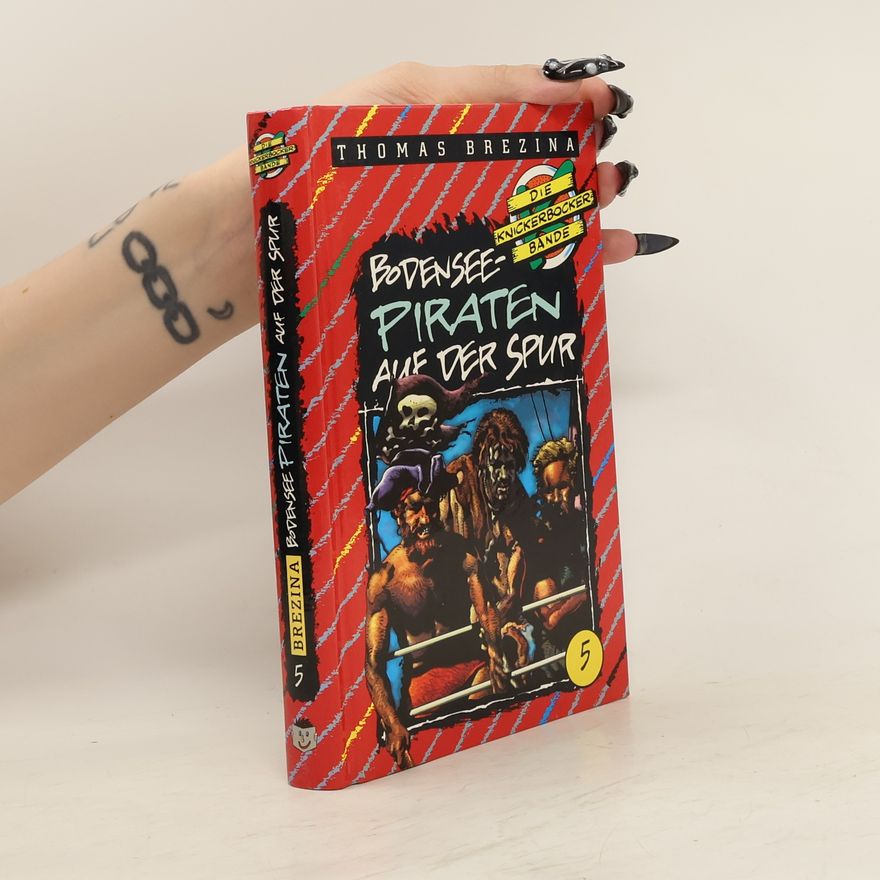 Thomas Brezina Bodensee-Piraten auf der Spur