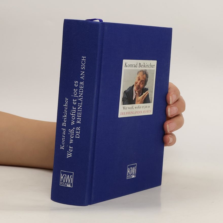 Konrad Beikircher Wer weiß, wofür et jot es