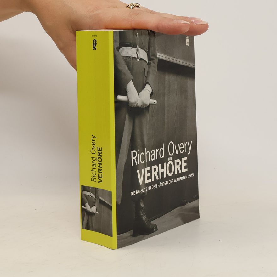 Richard Overy Verhöre