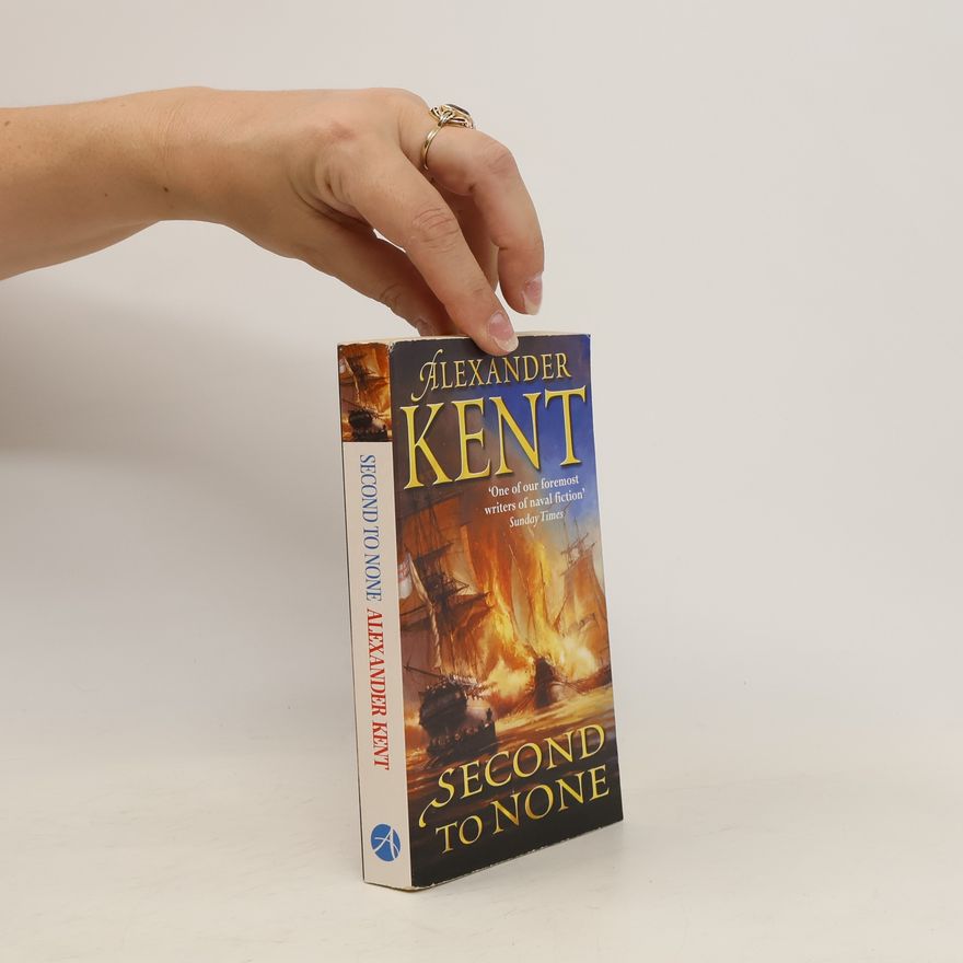 Alexander Kent Second to None