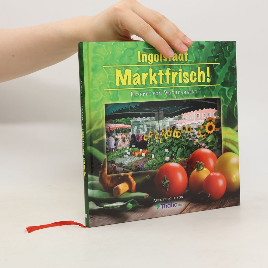 Autorenkollektiv Ingolstadt Marktfrisch!