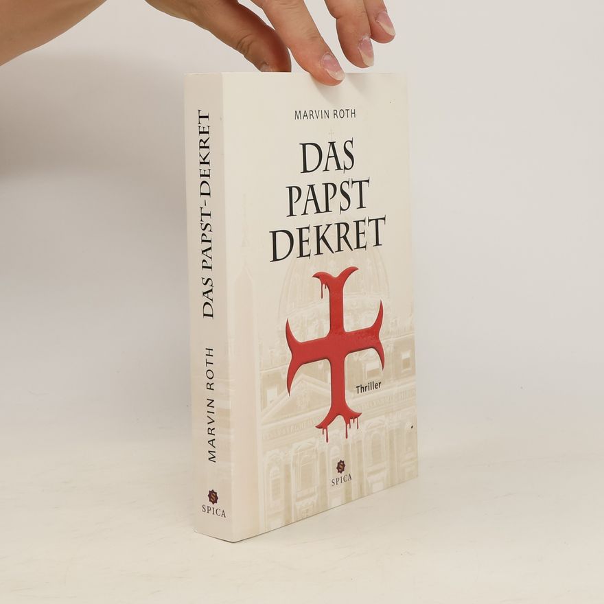 Marvin Roth Das Papstdekret