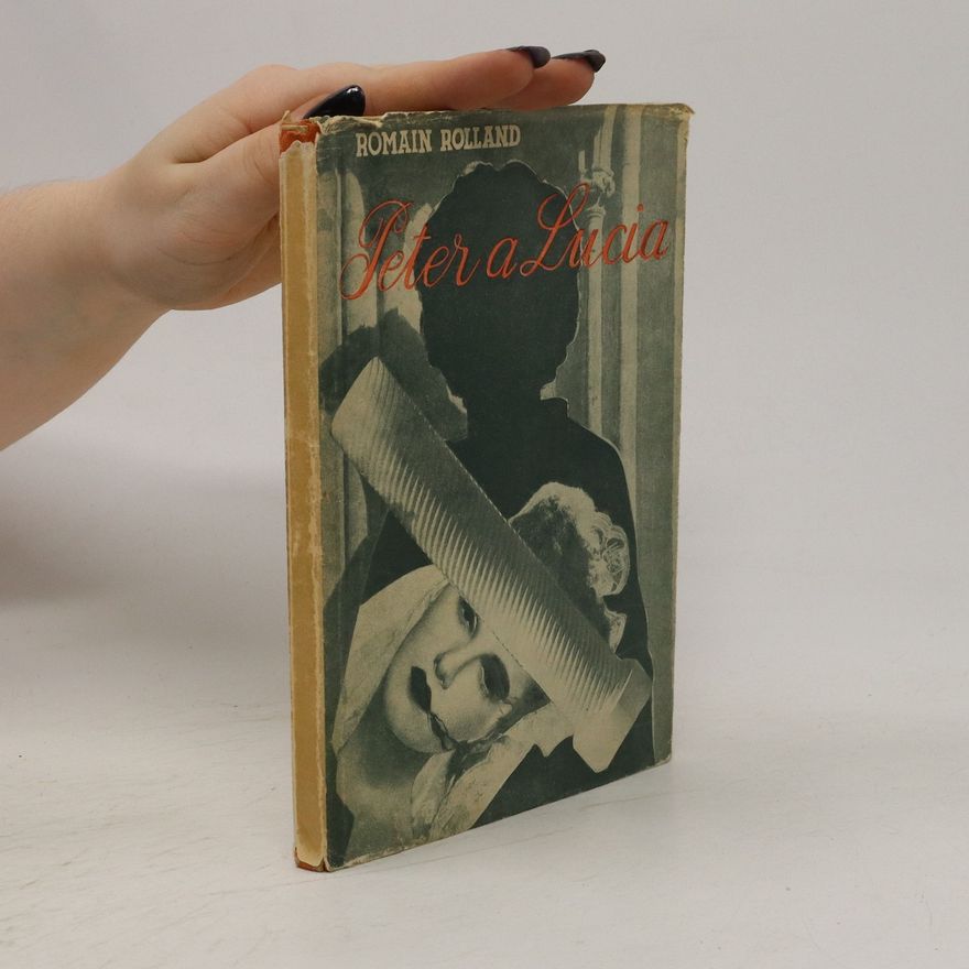 Romain Rolland Peter a Lucia
