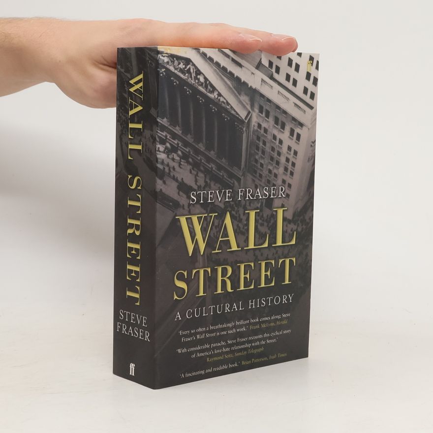 Steve Fraser Wall Street