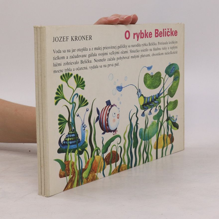 Jozef Kroner O rybke Beličke