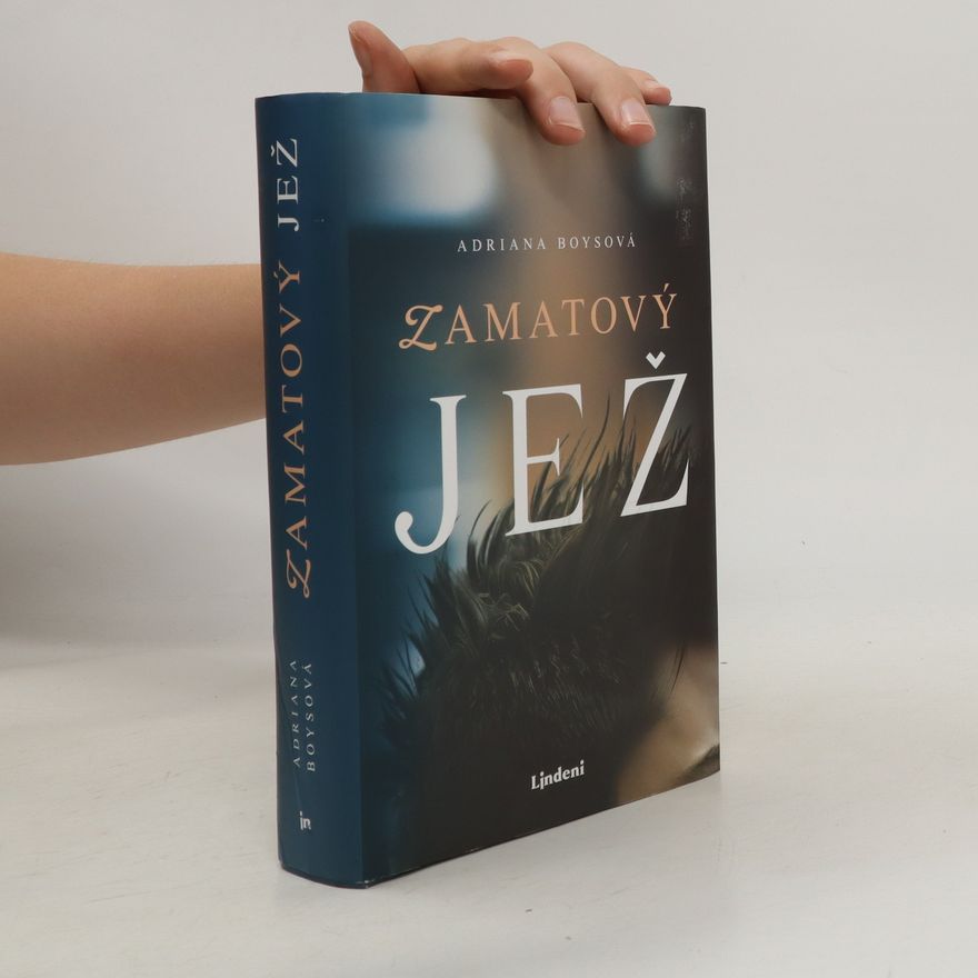 Adriana Boysová Zamatový jež
