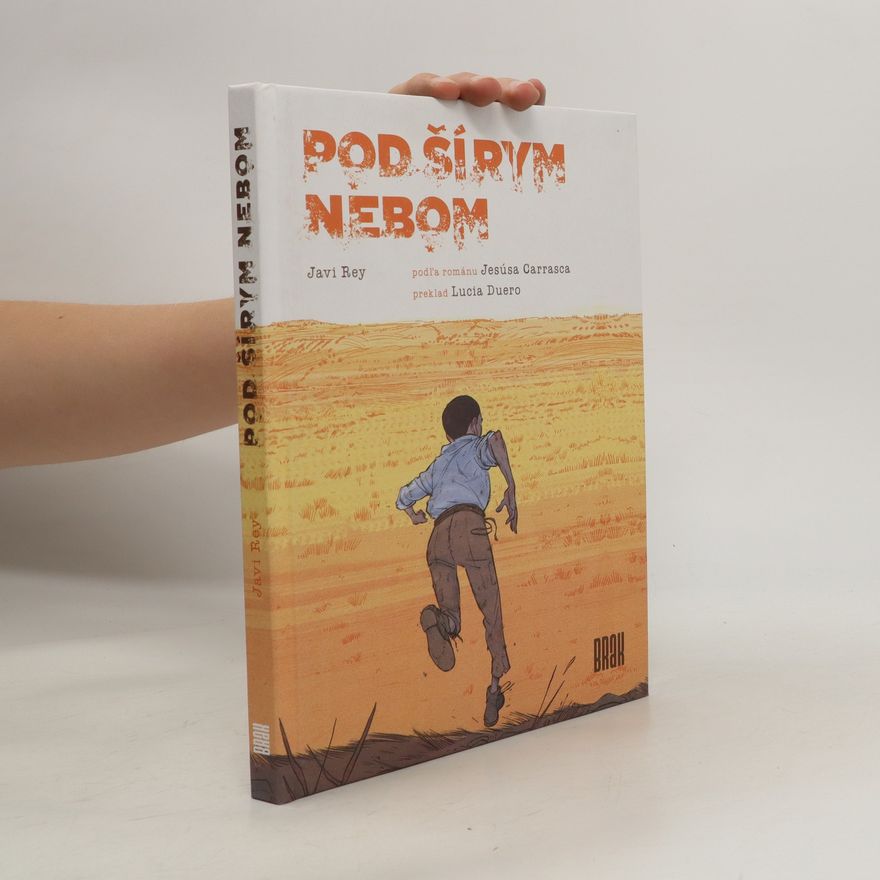 Javi Rey Pod šírym nebom