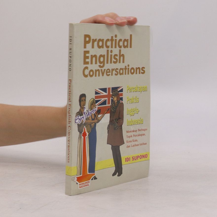 Idi Supono Practical English Conversations