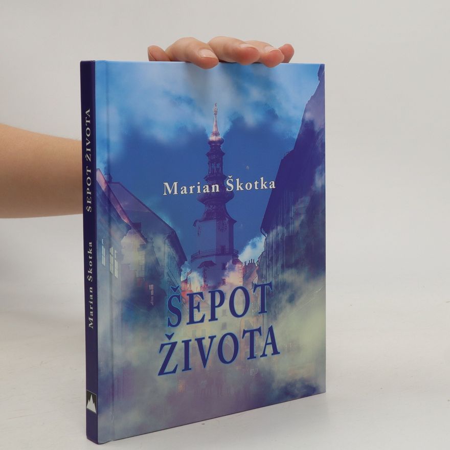 Marián Škotka Šepot života