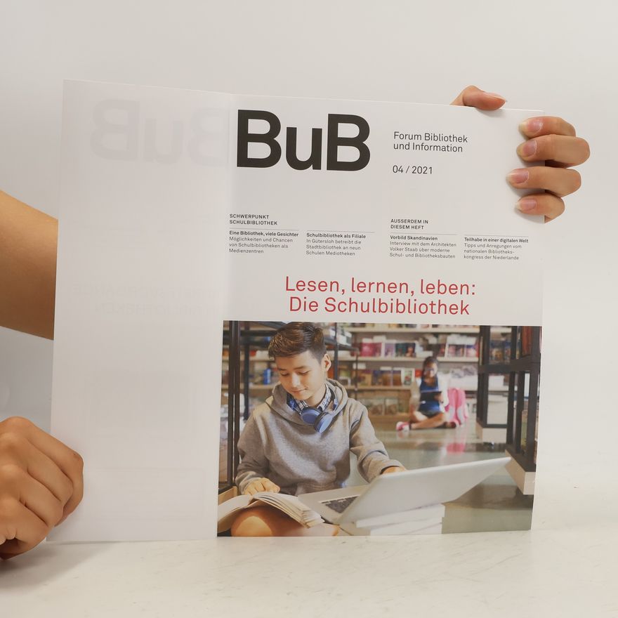 Kolektiv autorů BuB. Forum Bibliothek und Information 4/2021