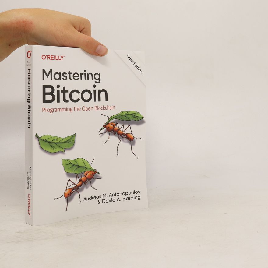 Andreas Antonopoulos Mastering Bitcoin