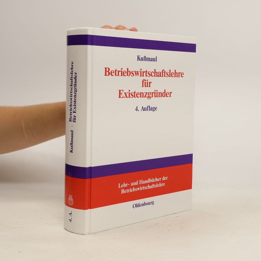 Heinz Kußmaul Betriebswirtschaftlehre für Existenzgründer