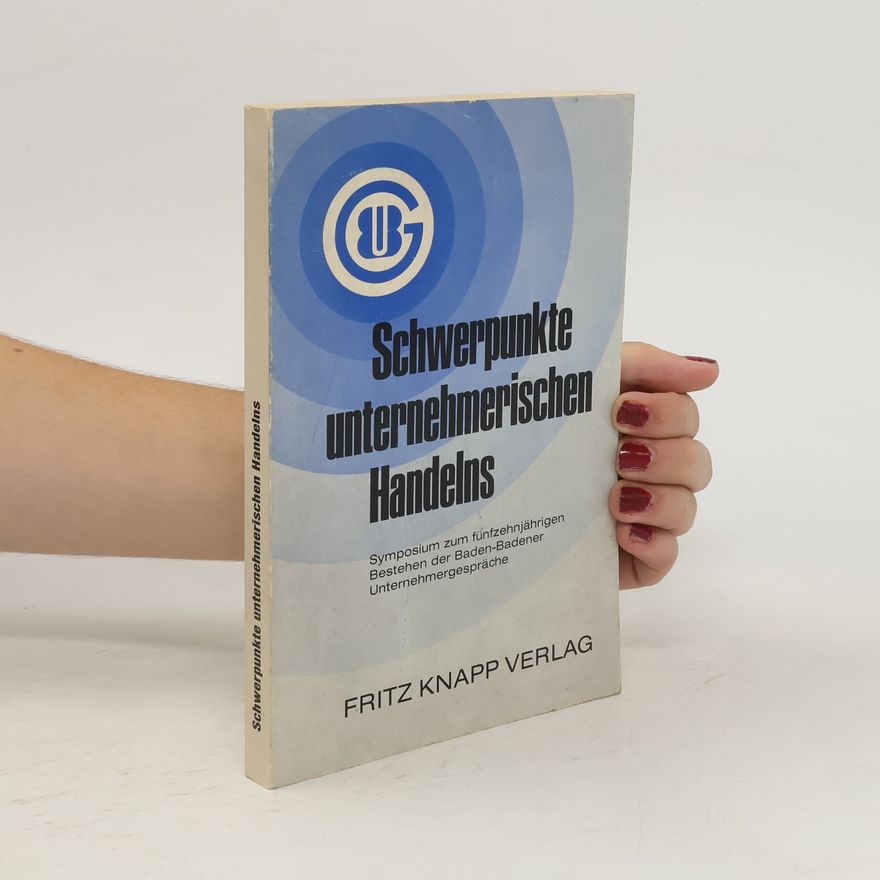 Autorenkollektiv Schwerpunkte unternehmerischen Handelns
