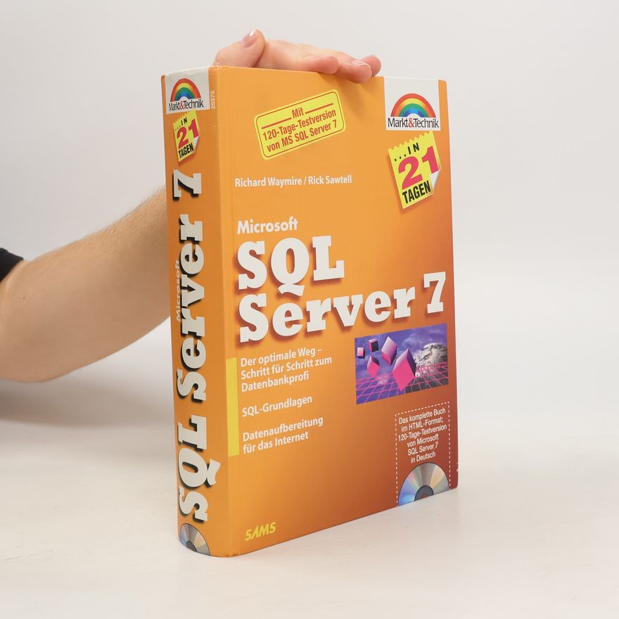 Various authors Microsoft SQL Server 7 in 21 Tagen