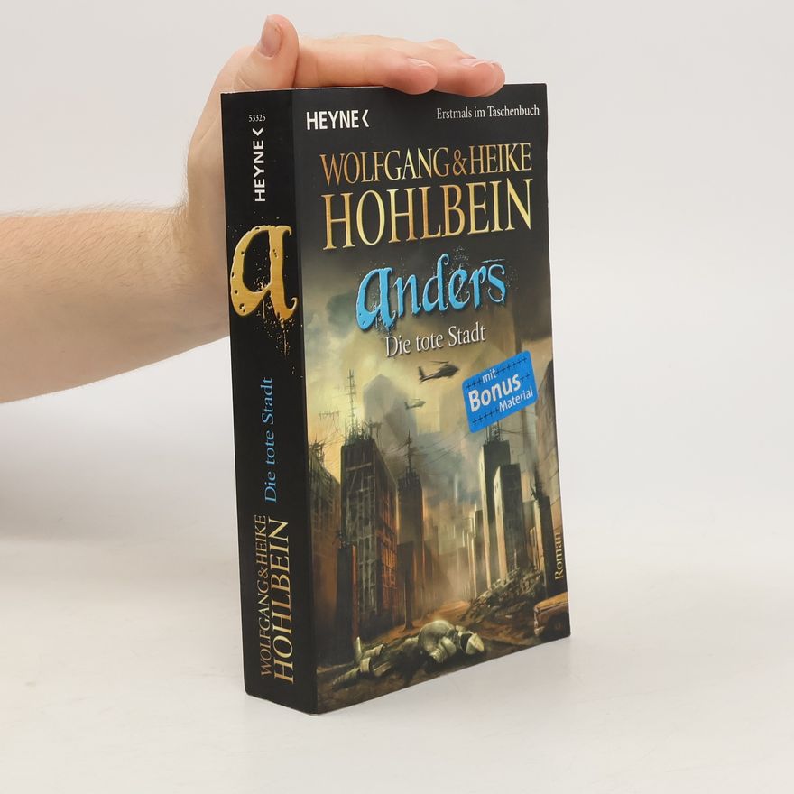 Wolfgang Hohlbein Anders. Die tote Stadt
