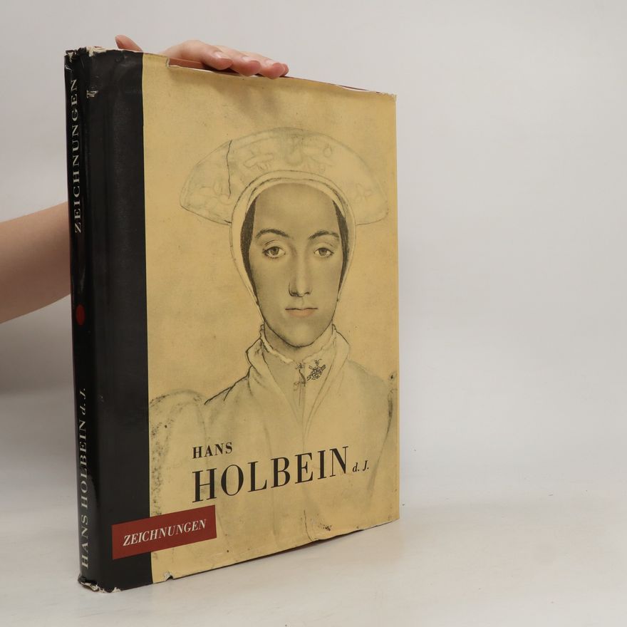 Hans Holbein d.J.  Hans Holbein d.J., Zeichnungen