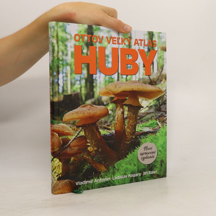 Hana Ševčíková Ottov veľký atlas - huby