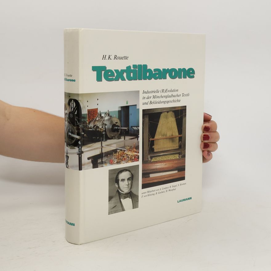Hans-Karl Rouette Textilbarone