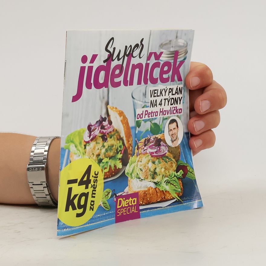 Petr Havlíček Super jídelníček. Velká plán na 4 týdny od Petra Havlíčka