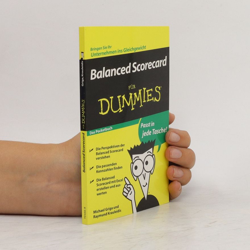 Michael Griga Balanced scorecard für Dummies