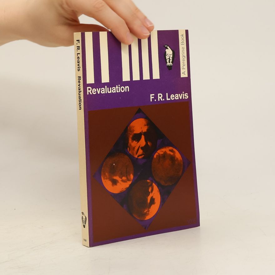 F. R. Leavis Revaluation