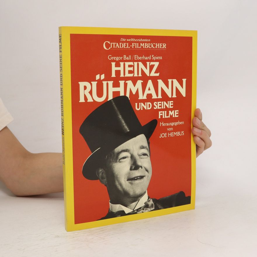 Gregor Ball Heinz Rühmann und seine Filme