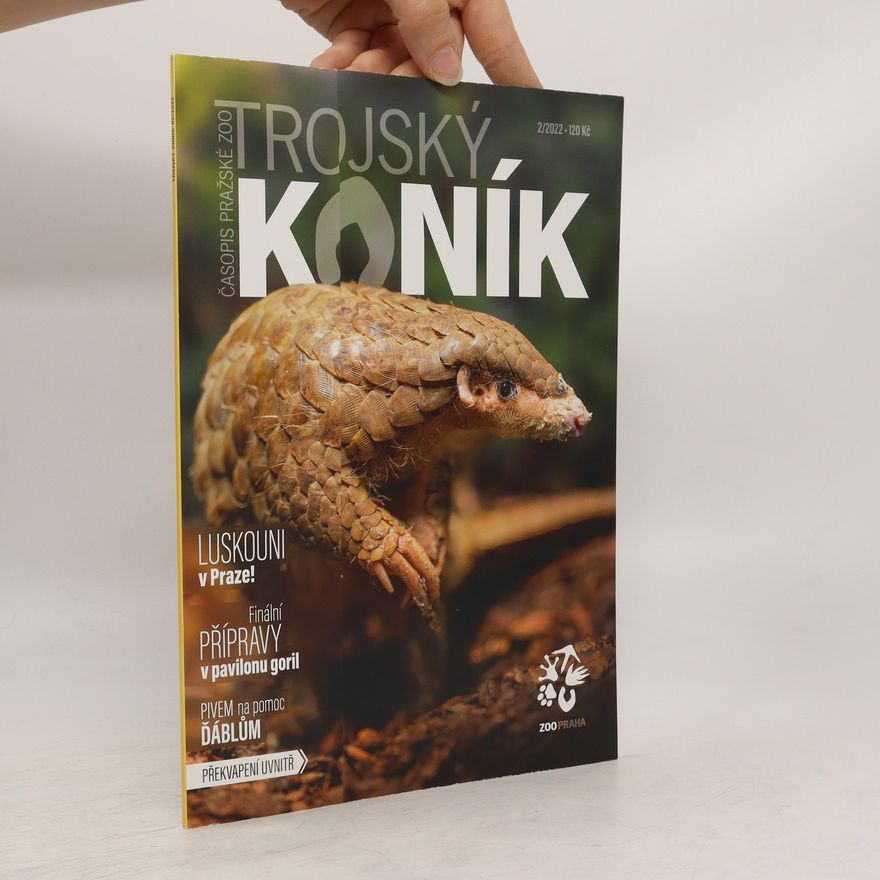 Collectif d'auteurs Časopis Pražské ZOO. Trojský koník 2/2022