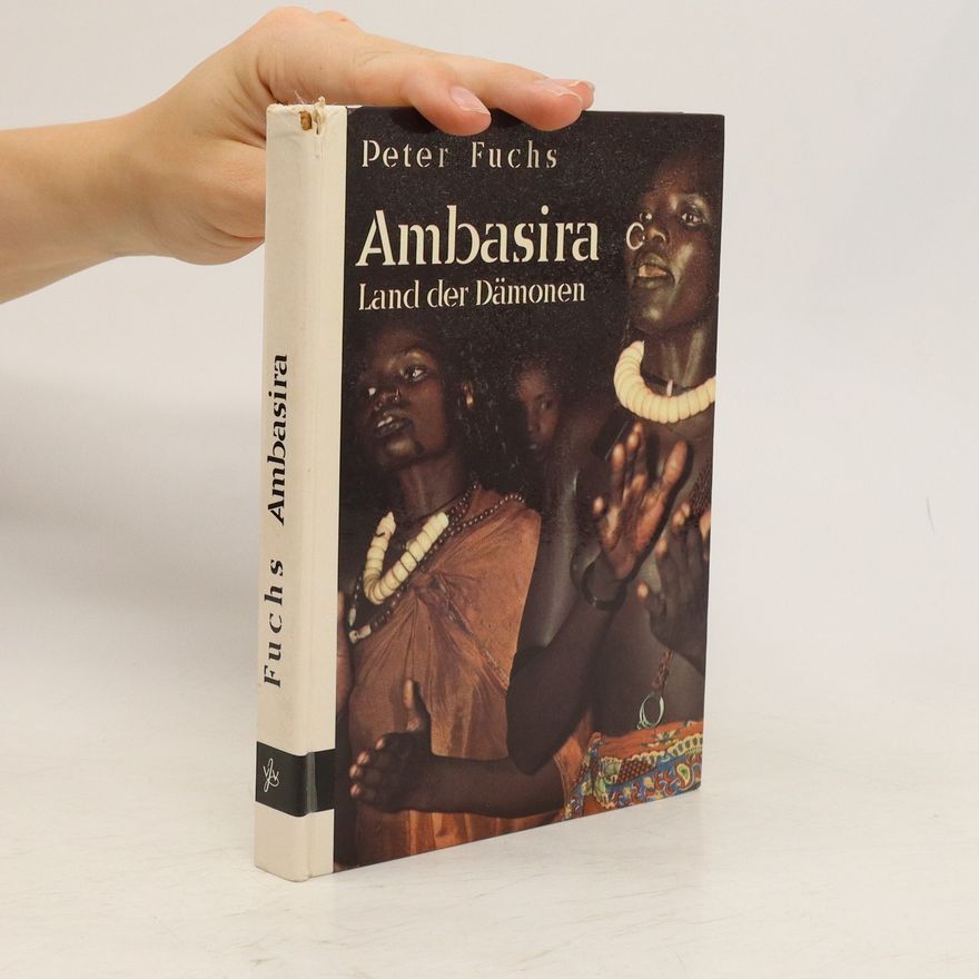 Peter Fuchs Ambasira. Land der Dämonen