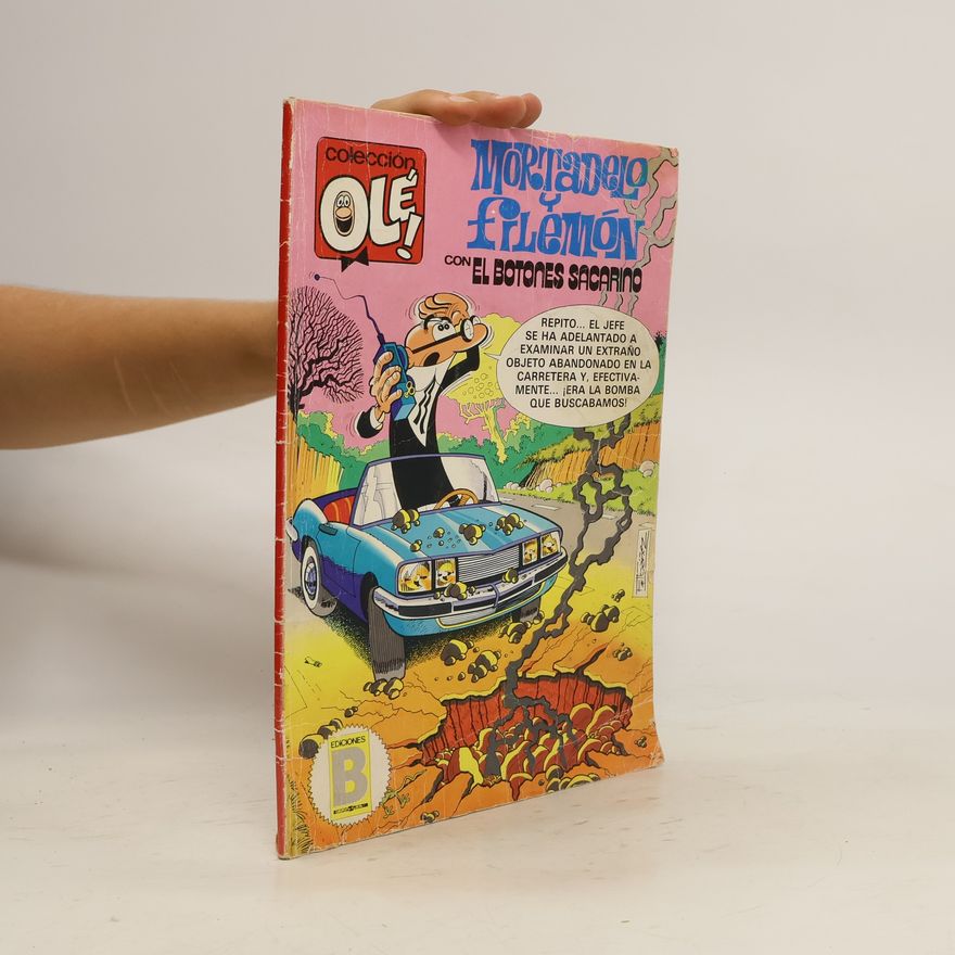 Autorenkollektiv Mortadelo y Filemon. Con el botones sacarino