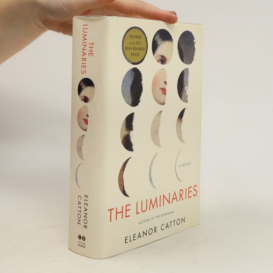 Eleanor Catton The Luminaries