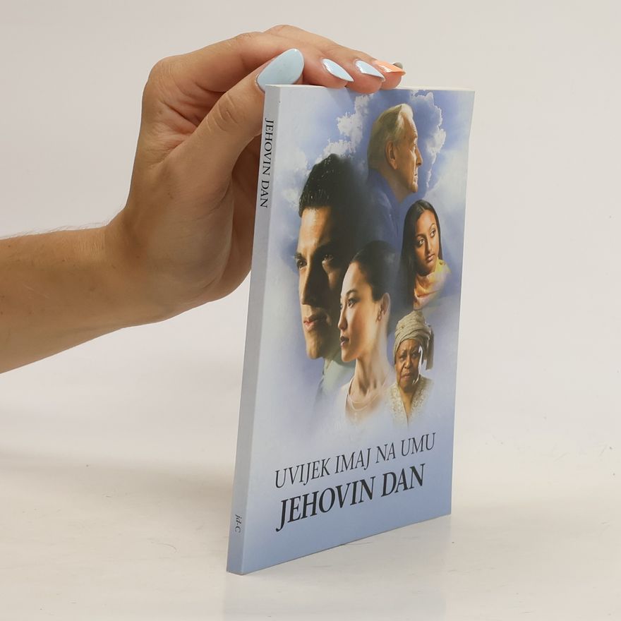 Kolektiv autorů Uvijek imaj na umu Jehovin dan