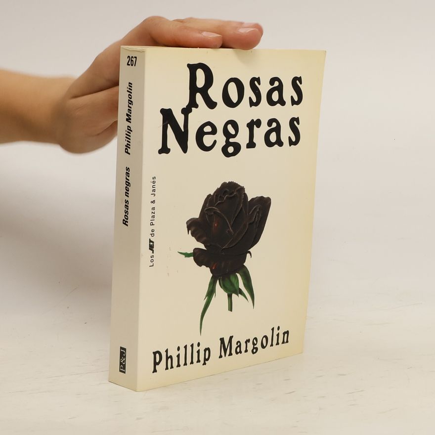 Phillip Margolin Rosas negras