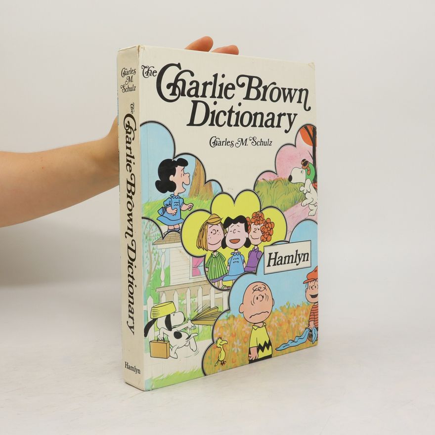 Charles M. Schulz The Charlie Brown Dictionary