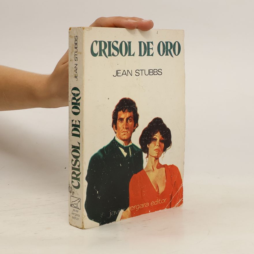 Jean Stubbs Crisol de oro
