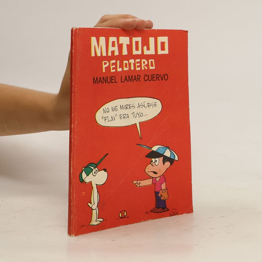 Manuel Lamar Cuervo Matojo Pelotero