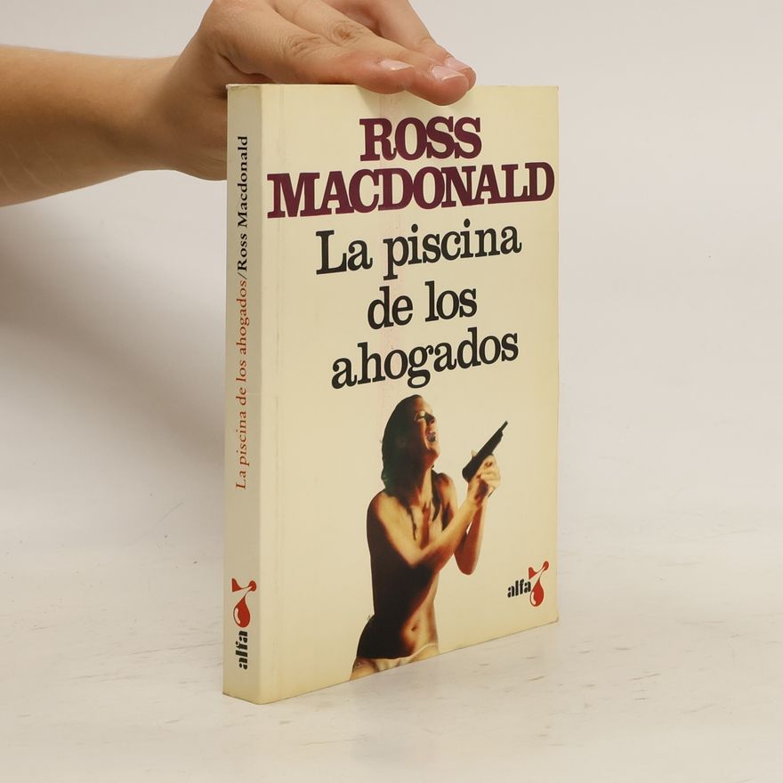 Ross Macdonald La piscina de los ahogado