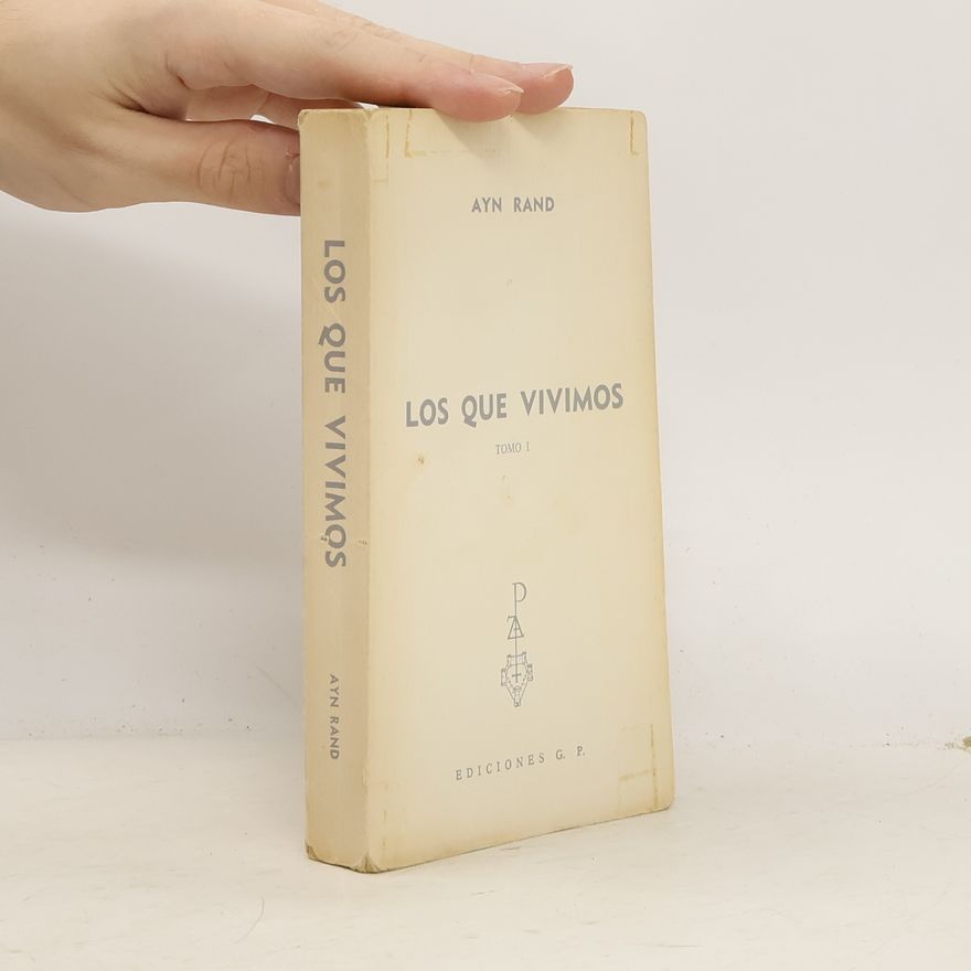 Ayn Rand Los que vivimos