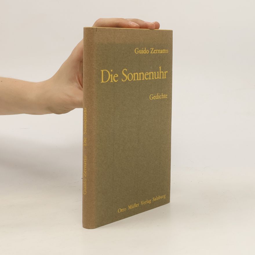 Guido Zernatto Die Sonnenuhr