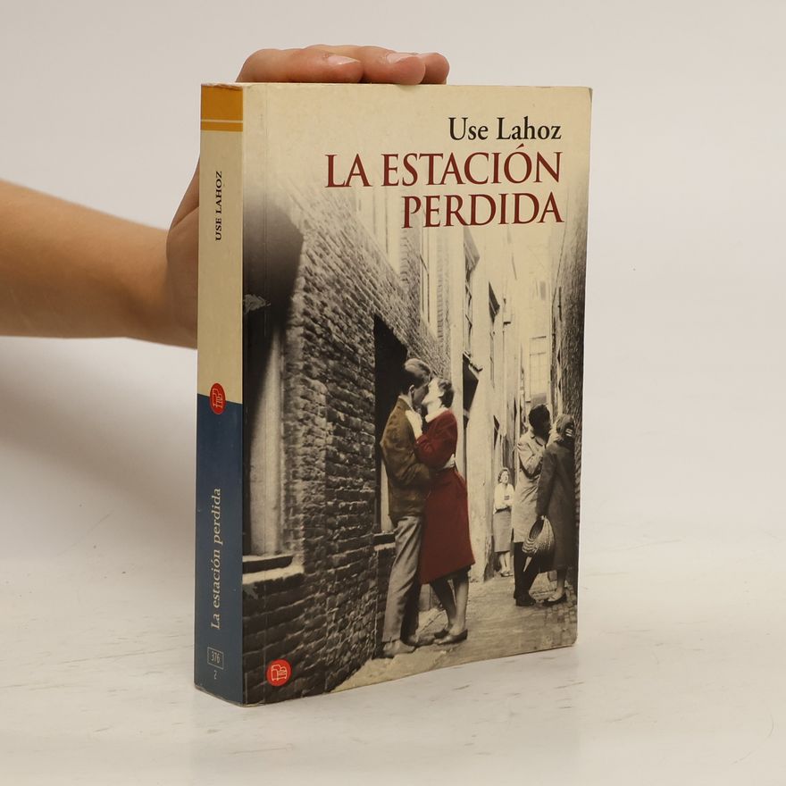 Eusebio Lahoz La estación perdida